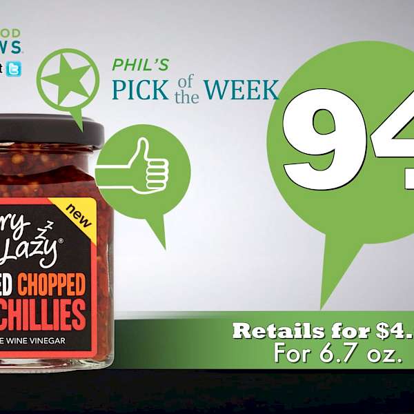 Very Lazy Smoked Chopped Red Chilies is MY PICK OF THE WEEK!