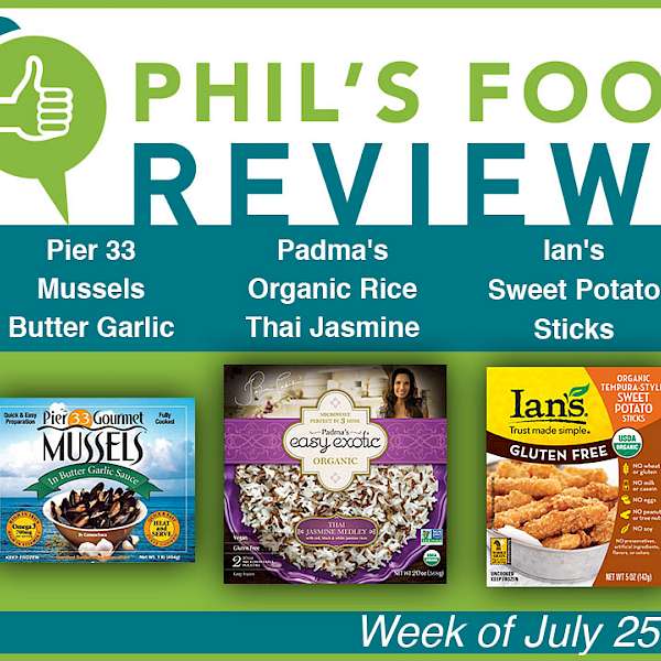 Phil's Food Reviews for July 25, 2016