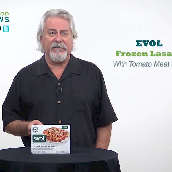 EVOL Lasagna & Meat Sauce is a HIT!