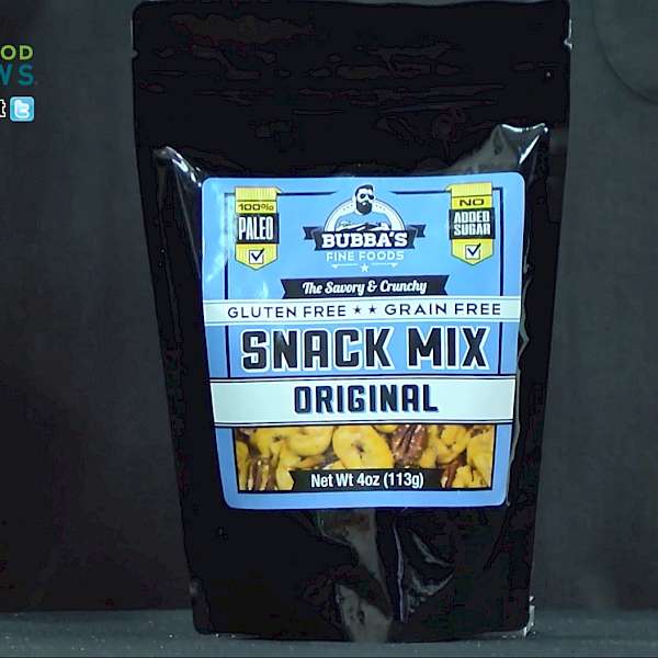 Bubba's Fine Foods Snack Mix Original is a HIT!