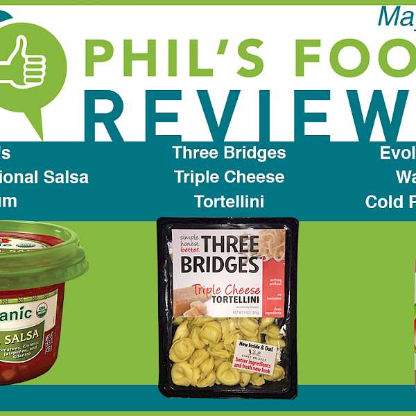 Phil's Food Reviews for May 3rd, 2017