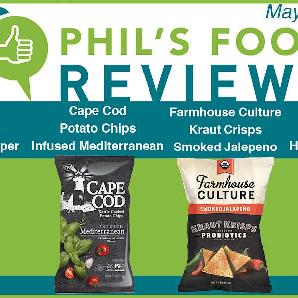 Phil's Food Review for Thursday May 18th, 2017