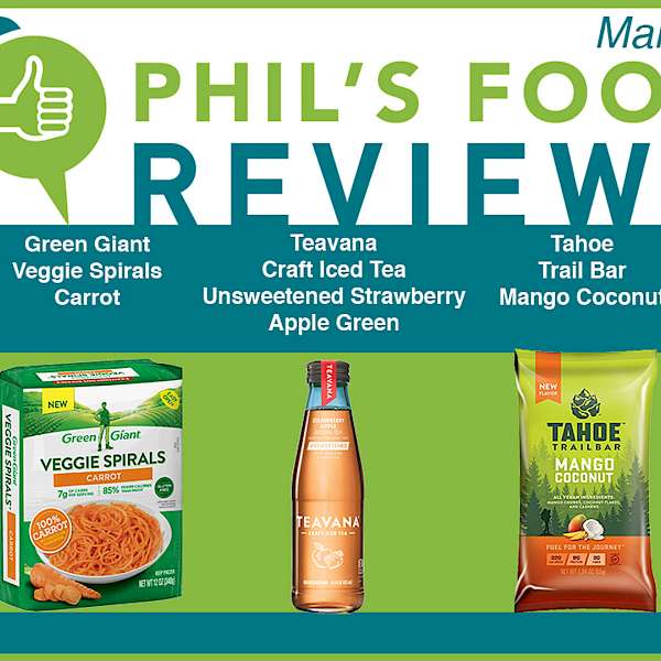 Phil's Food Reviews for March 7th, 2018