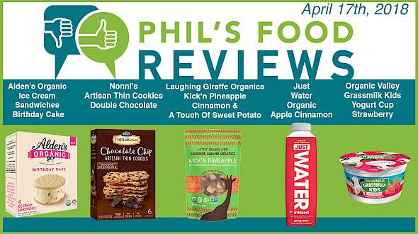 Phil's Food Reviews for Tuesday April 17th, 2018