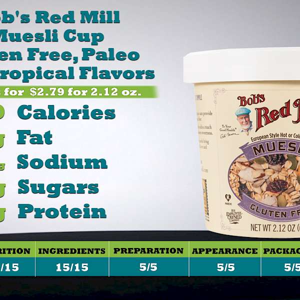 Bob's Red Mill Muesli Cup Gluten Free, Paleo and Tropical Flavors