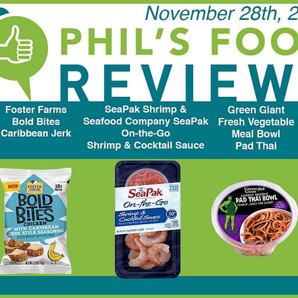 Phil's Food Reviews for November 28th, 2018