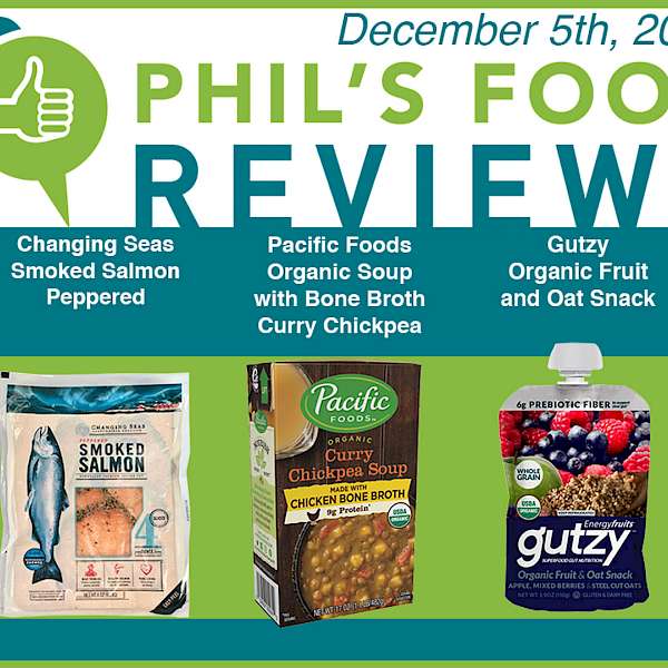 Phil's Food Reviews for Wednesday December 5th, 2018