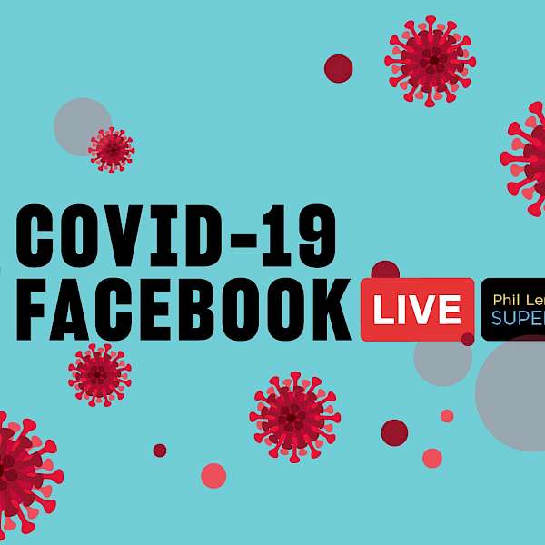 Covid-19 Facebook Live 4/23/20