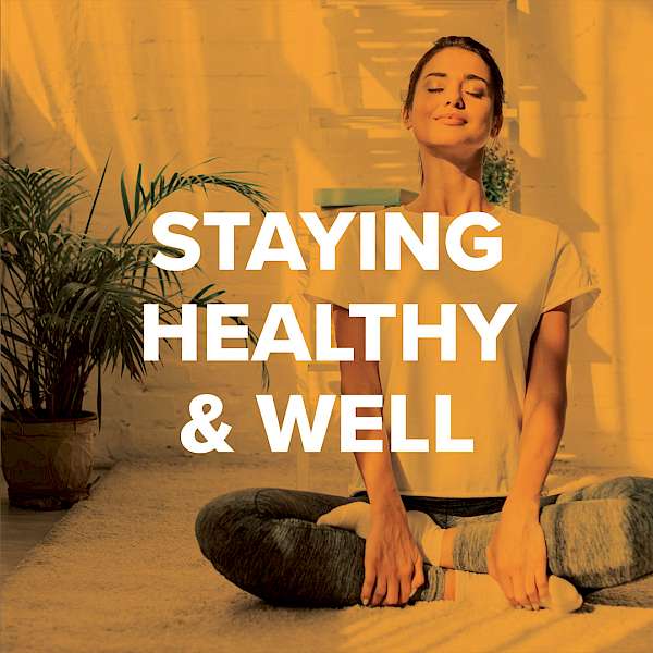 2021 Trend Predictions Part 1: Staying Healthy & Well