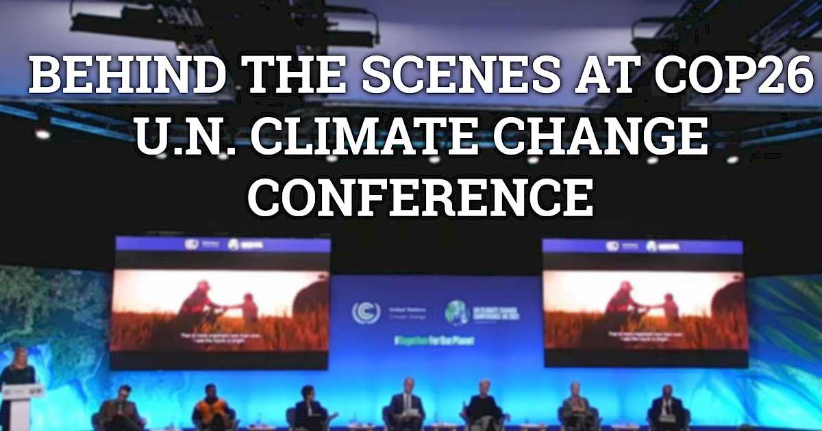 Behind The Scenes At COP26 U.N. Climate Change Conference | SupermarketGuru