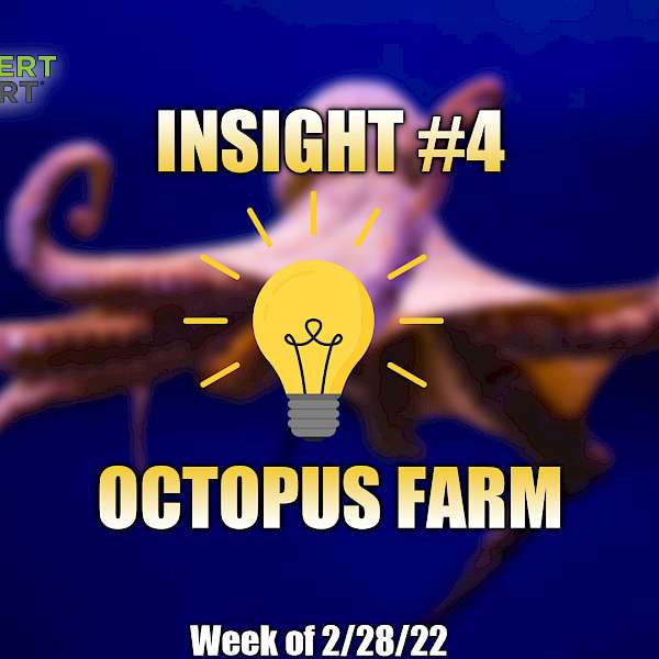 Octopus Farm