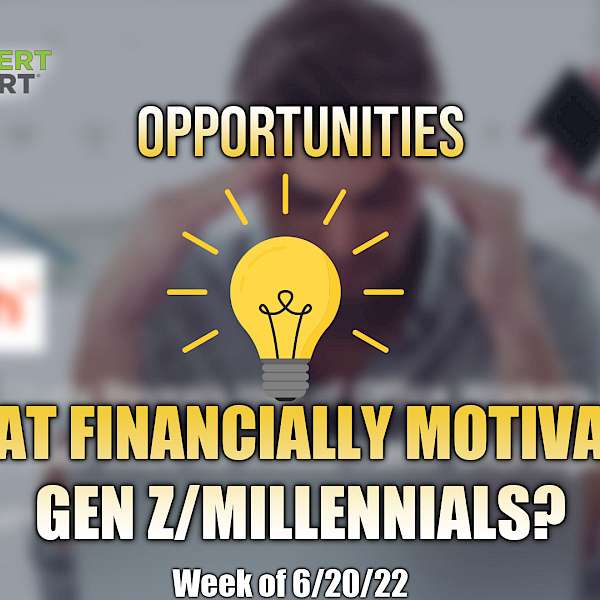 What Financially Motivates Gen Z/Millennials?