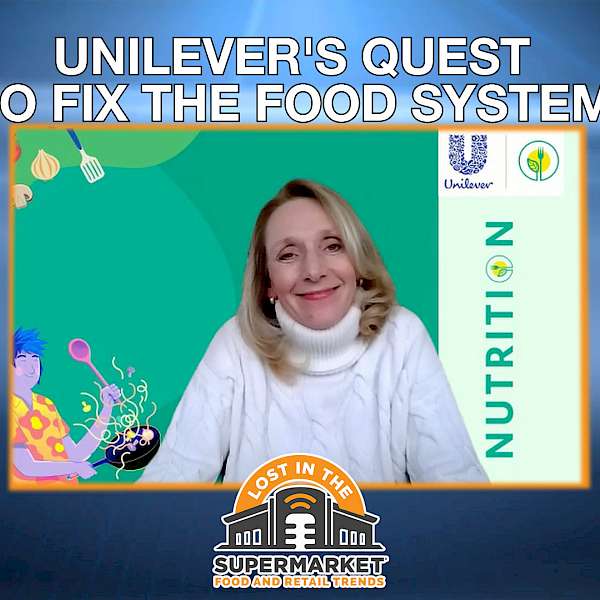 Unilever's Quest To Fix the Food System