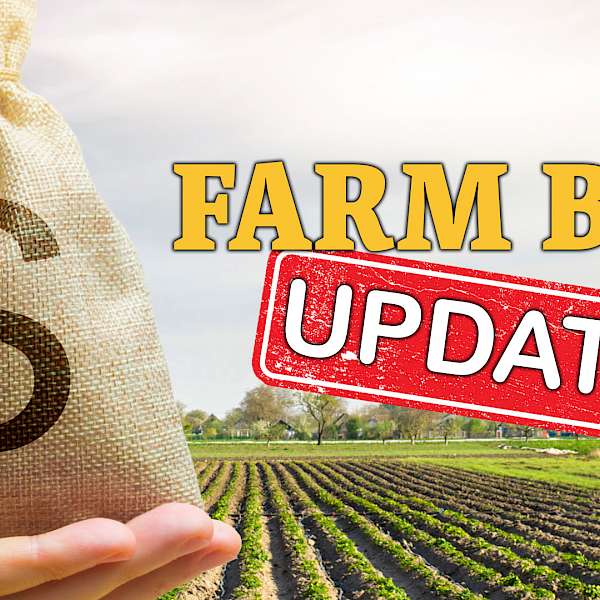 Farm Bill Update
