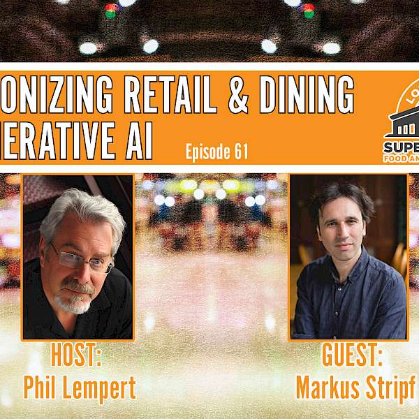 Revolutionizing Retail & Dining with Generative AI: A Conversation with Markus Stripf of Spoon Guru