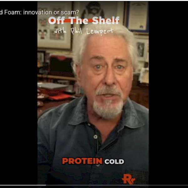 THE ROBIN REPORT LIVE (VIDEO) Off the Shelf: The Starbucks Protein Foam Scam