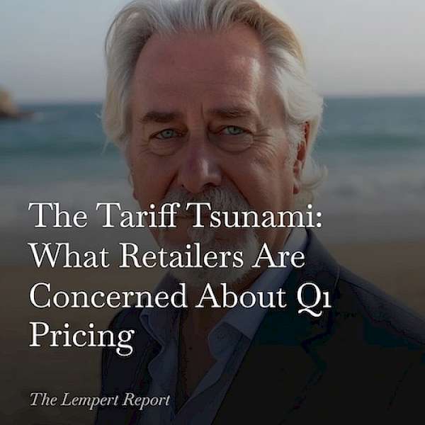 THE LEMPERT REPORT Beyond the AI Hype & Implications of the Supreme Court’s Delay on Tariffs