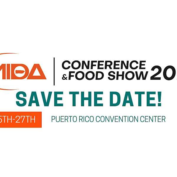 Join me at the MIDA Conference and Food Show June 25-27 in Puerto Rico.