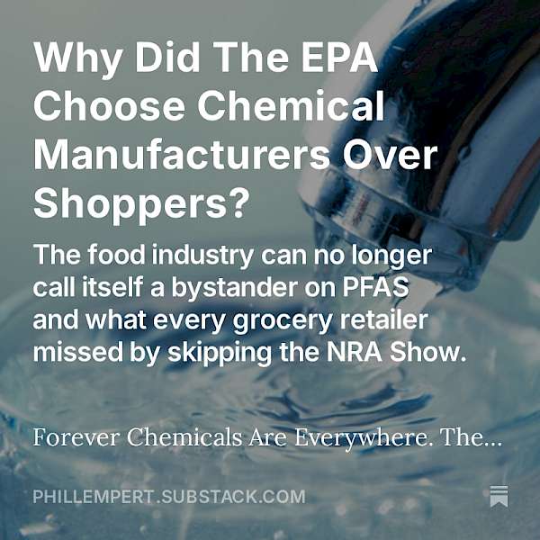 Why Did The EPA Choose Chemical Manufacturers Over Shoppers?