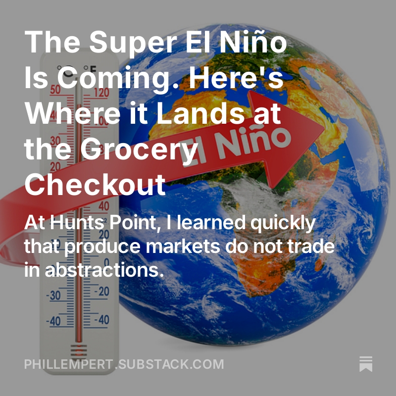 The Super El Niño Is Coming. Here's Where it Lands at the Grocery Checkout