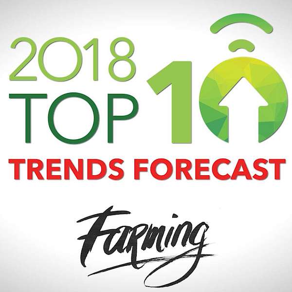2018 Food Trend #3 - Farming