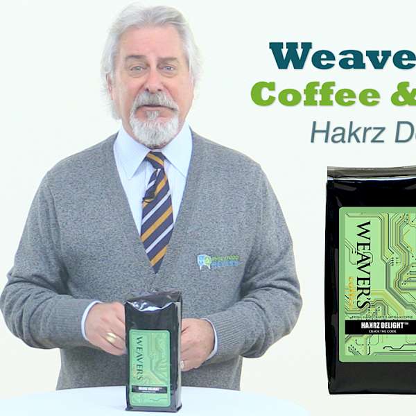 Weaver’s Coffee & Tea Hakrz Delight