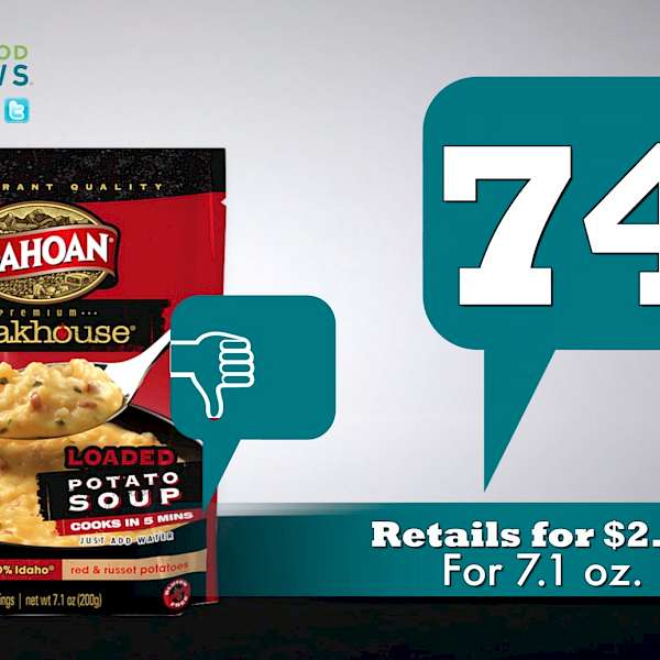 Idahoan Steakhouse Loaded Potato Soup is a MISS